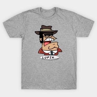 zenigata: “lupin...” T-Shirt